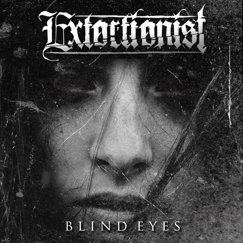 Extortionist : Blind Eyes